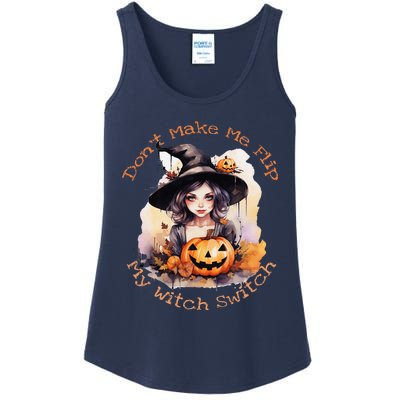 DonT Make Me Flip My Witch Switch Halloween Couples 2024 Ladies Essential Tank