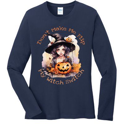 DonT Make Me Flip My Witch Switch Halloween Couples 2024 Ladies Long Sleeve Shirt