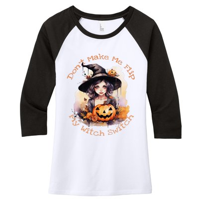 DonT Make Me Flip My Witch Switch Halloween Couples 2024 Women's Tri-Blend 3/4-Sleeve Raglan Shirt