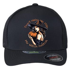 DonT Make Me Flip My Witch Switch Halloween Couples 2024 Flexfit Unipanel Trucker Cap