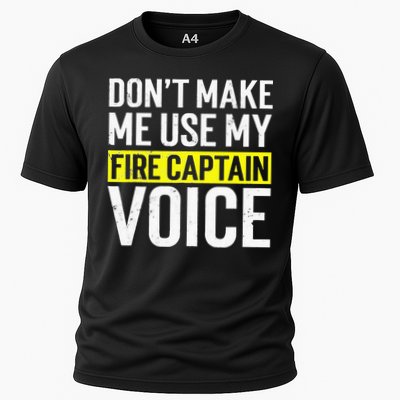 Don't Make Me Use My Firefighter Fire Captain Chief Voice Performance Shirt