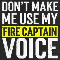 Don't Make Me Use My Firefighter Fire Captain Chief Voice 15oz Campfire Ceramic Mug