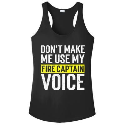 Don't Make Me Use My Firefighter Fire Captain Chief Voice Ladies PosiCharge Competitor Racerback Tank