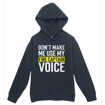 Don't Make Me Use My Firefighter Fire Captain Chief Voice Urban Pullover Hoodie