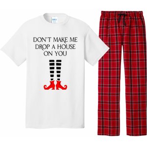 DonT Make Me Drop A House On You Pajama Set