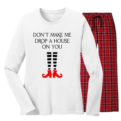 DonT Make Me Drop A House On You Women's Long Sleeve Flannel Pajama Set 