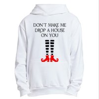 DonT Make Me Drop A House On You Urban Pullover Hoodie