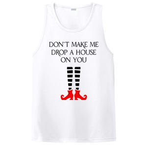 DonT Make Me Drop A House On You PosiCharge Competitor Tank