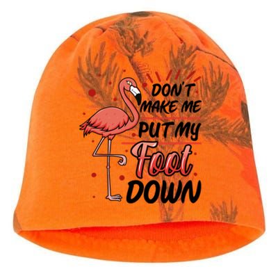 Don't Make Me Put My Foot Down Funny Flamingo Gift Kati - Camo Knit Beanie