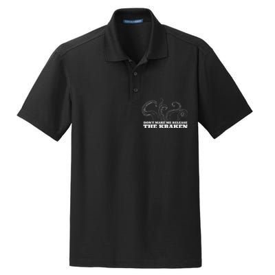 Dont Make Me Release The Kraken Sea Monster Octopus Dry Zone Grid Polo