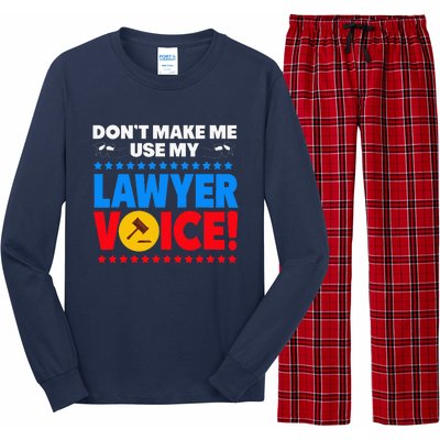 Dont Make Me Use My Lawyer Voice Long Sleeve Pajama Set