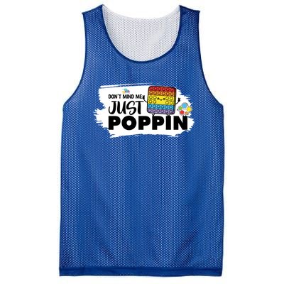 Don't Mind Me Just Poppin Funny Fidget Gaming Gift Mesh Reversible Basketball Jersey Tank