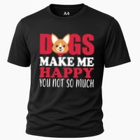 Dogs Make Me Happy You Not So Much Cooling Performance Crew T-Shirt