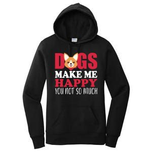 Dogs Make Me Happy You Not So Much Women's Pullover Hoodie