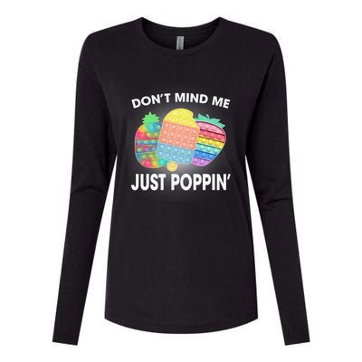 Don't Mind Me Just Poppin Gift Womens Cotton Relaxed Long Sleeve T-Shirt