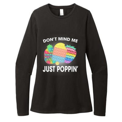 Don't Mind Me Just Poppin Gift Womens CVC Long Sleeve Shirt