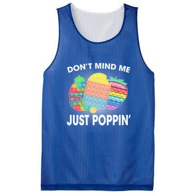 Don't Mind Me Just Poppin Gift Mesh Reversible Basketball Jersey Tank