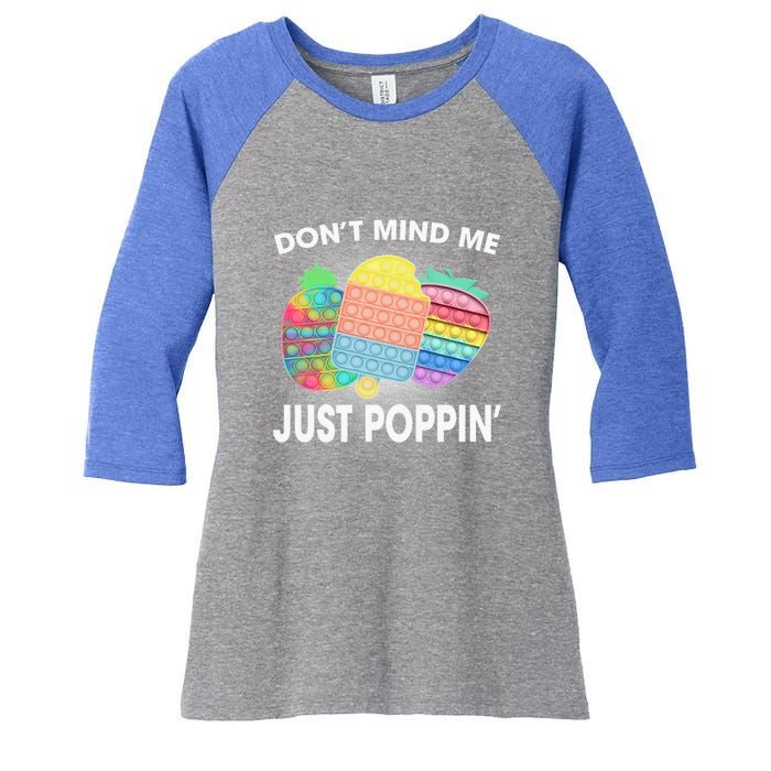 Don't Mind Me Just Poppin Gift Women's Tri-Blend 3/4-Sleeve Raglan Shirt