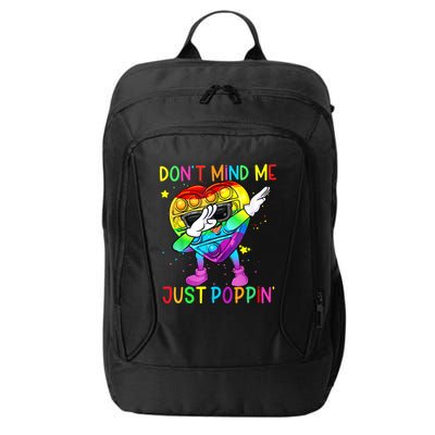 Don’t Mind Me Just Poppin Gift City Backpack