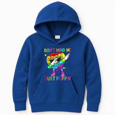 Don’t Mind Me Just Poppin Gift Kids Hoodie