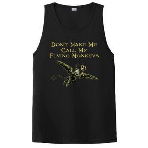 DonT Make Me Call My Flying Monkeys PosiCharge Competitor Tank