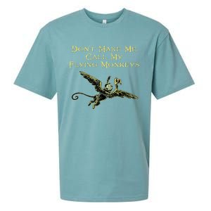 DonT Make Me Call My Flying Monkeys Sueded Cloud Jersey T-Shirt