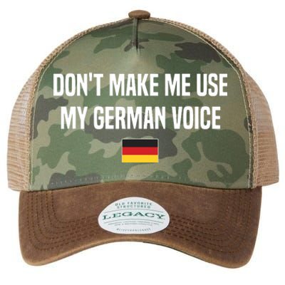 Dont Make Me Use My German Voice Germany German Saying Legacy Tie Dye Trucker Hat