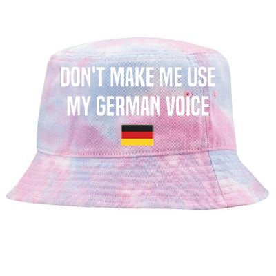 Dont Make Me Use My German Voice Germany German Saying Tie-Dyed Bucket Hat