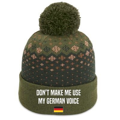 Dont Make Me Use My German Voice Germany German Saying The Baniff Cuffed Pom Beanie