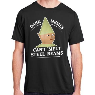 Dank Memes Melt Steel Beams Adult ChromaSoft Performance T-Shirt