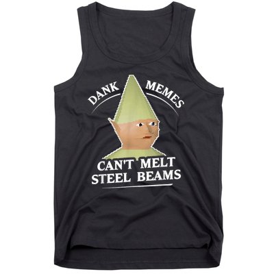 Dank Memes Melt Steel Beams Tank Top