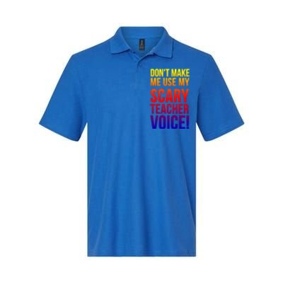 Don't Make Me Use My Scary Teacher Voice Meaningful Gift Funny Teaching Funny Gi Softstyle Adult Sport Polo