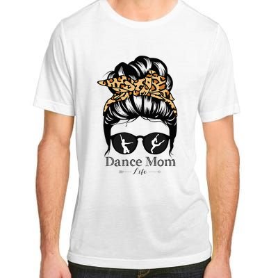 Dance Mom Messy Bun Hair Funny Leopard Dancer Adult ChromaSoft Performance T-Shirt