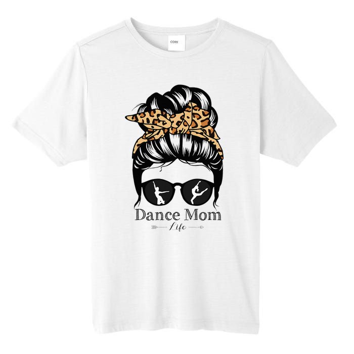 Dance Mom Messy Bun Hair Funny Leopard Dancer Tall Fusion ChromaSoft Performance T-Shirt