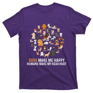 Dogs Make Me Happy Humans Make My Head Hurt Funny Dog Lover T-Shirt