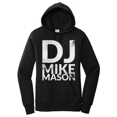 Dj Mike Mason Women's Pullover Hoodie