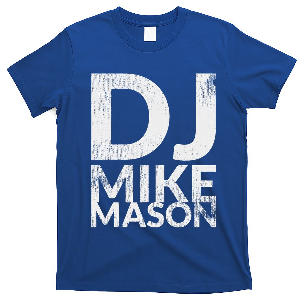 Dj Mike Mason T-Shirt
