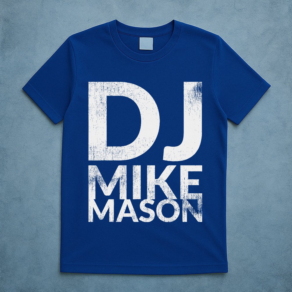 Dj Mike Mason T-Shirt
