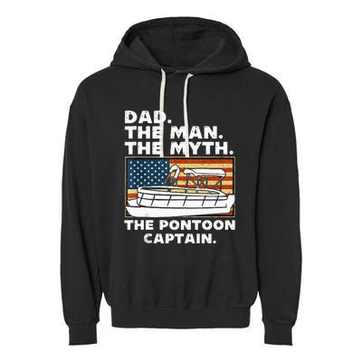 Dad Man Myth Pontoon Captain American Flag Boat Fathers Day Garment-Dyed Fleece Hoodie