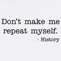 Don't Make Me Repeat Myself History Quote Garment-Dyed Sweatshirt