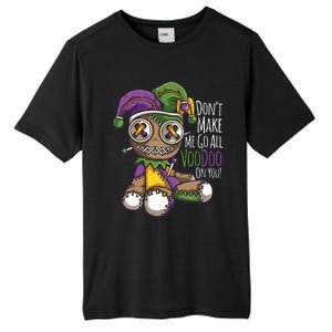 Dont Make Me Go All Voodoo Doll Mardi Gras Costume Tall Fusion ChromaSoft Performance T-Shirt