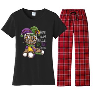 Dont Make Me Go All Voodoo Doll Mardi Gras Costume Women's Flannel Pajama Set