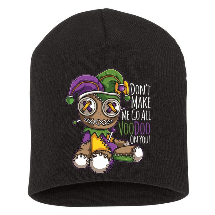 Dont Make Me Go All Voodoo Doll Mardi Gras Costume Short Acrylic Beanie