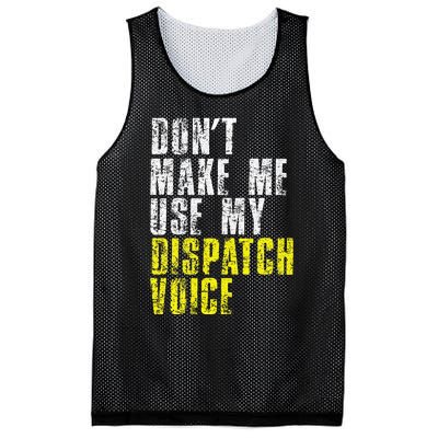 Dont Make Me Use My Dispatcher Voice 911 Dispatch Operator Mesh Reversible Basketball Jersey Tank