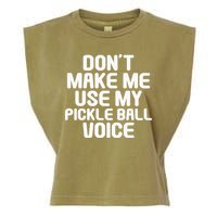 Don’t Make Me Use My Pickleball Voice For Pickleball Player Garment-Dyed Women's Muscle Tee