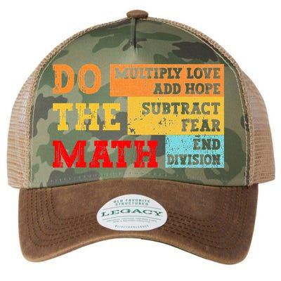 Do Math Multiply Love Add Hope Subtract Fear End Division Legacy Tie Dye Trucker Hat