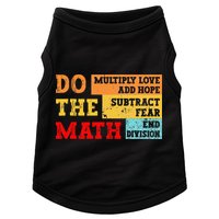 Do Math Multiply Love Add Hope Subtract Fear End Division Doggie Tank
