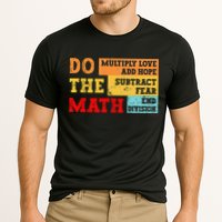 Do Math Multiply Love Add Hope Subtract Fear End Division Performance Shirt