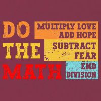 Do Math Multiply Love Add Hope Subtract Fear End Division 16oz Travel Tumbler