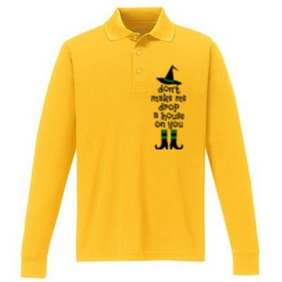 Don't Make Me Drop A House On You Wicked Witch Hat & Shoes Performance Long Sleeve Polo